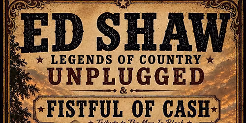 Ed Shaw | Legends of Country Unplugged & Fistful of Cash | Big Barn Brewing
