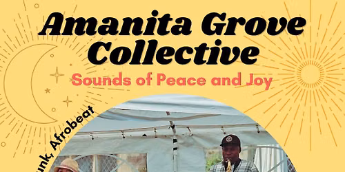 Amanita Grove Collective - Sounds of Peace and Joy