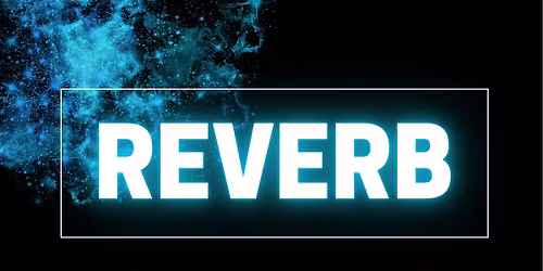 Reuben Croft Presents... REVERB