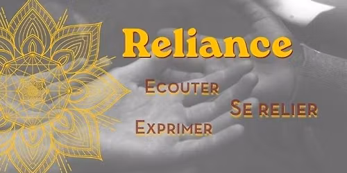 Reliance: Conscience de soi & communication authentique