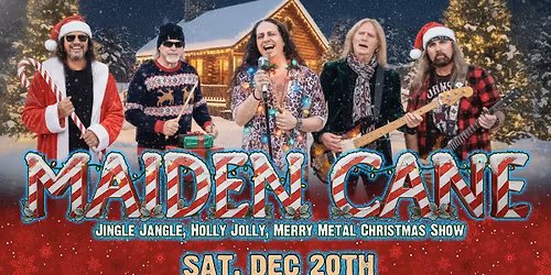 A Maiden Cane Christmas AGAIN!