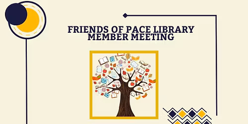 Friends of Pace Library General Meeting