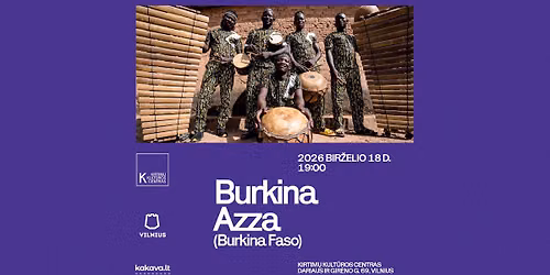BURKINA AZZA (Burkina Faso) koncertas
