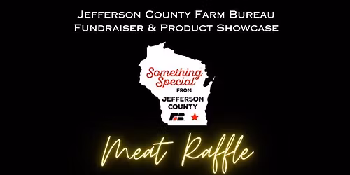 Jefferson County Farm Bureau Meat Raffle