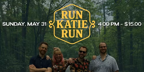 Run Katie Run @ THE CAVE