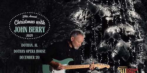 John Berry: 29th Anniversary Christmas Tour