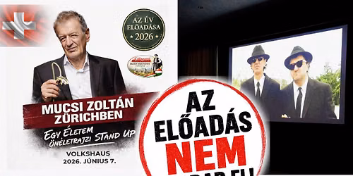 MUCSI Zolt\u00e0n\ud83c\udde8\ud83c\uddedZ\u00dcRICHBEN - Egy \u00e9letem \u00f6n\u00e9letrajzi Stand Up