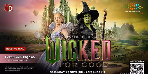 \ud83c\udfac A Special Block Screening of WICKED: For Good \ud83e\uddf9\u2728