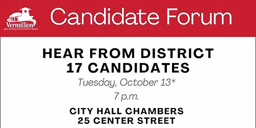 District 17 Candidate Forum