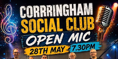 Corringham Social Club Open Mic with Guest Band Electrolytes 