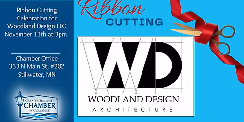 Join us to celebrate Woodland Design with a ribbon cutting!