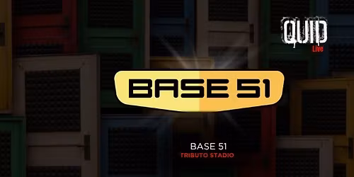 BASE 51 (Tributo Stadio)