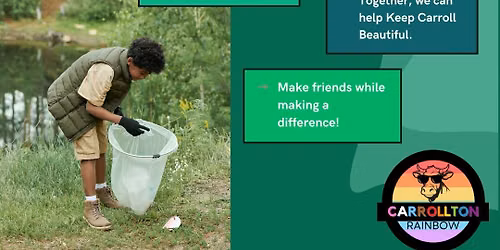 Carrollton Rainbow Greenbelt Cleanup to Keep Carroll Beautiful