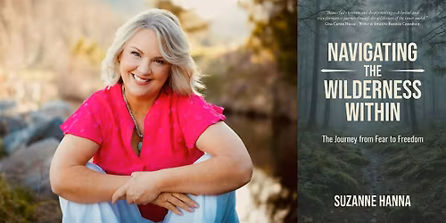 Suzanne Hanna -- "Navigating the Wilderness Within"