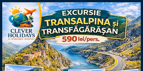 Acoperi\u0219ul Rom\u00e2niei: Transalpina & Transf\u0103g\u0103r\u0103\u0219an 590lei\/pers.