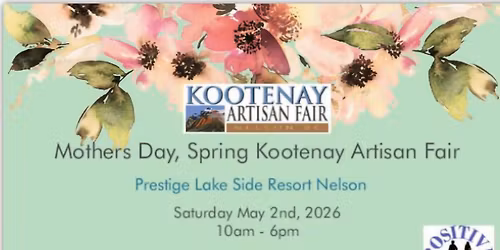 Spring Kootenay Artisan Fair 