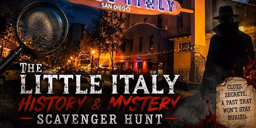 Little Italy Mystery & History Team Scavenger Hunt & Party
