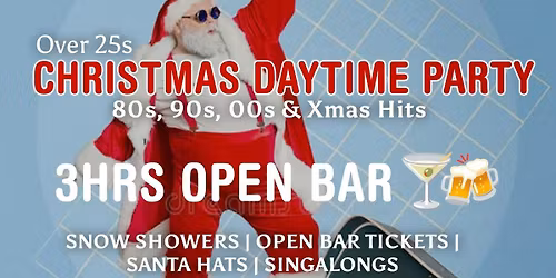 Over 25s Daytime Christmas Party