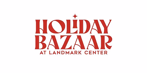 47th Annual Landmark Center Holiday Bazaar