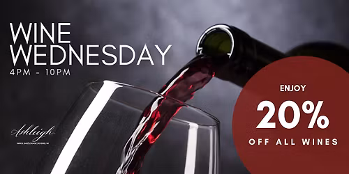 Wine Wednesday | 20% Off All Wines