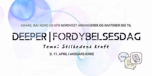 Deeper \u23b8 Fordybelsesdag 