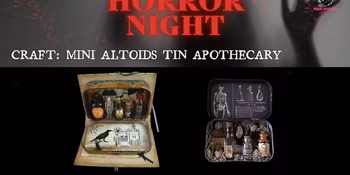 Horror Night: Mini Altoids Tin Apothecary