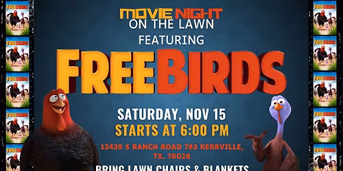 Free Birds: Movie Night on the Lawn