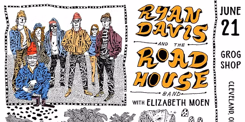 Ryan Davis & The Roadhouse Band w\/ Elizabeth Moen at Grog Shop