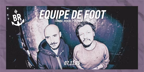 EQUIPE DE FOOT (Bordeaux) \/\/ Live