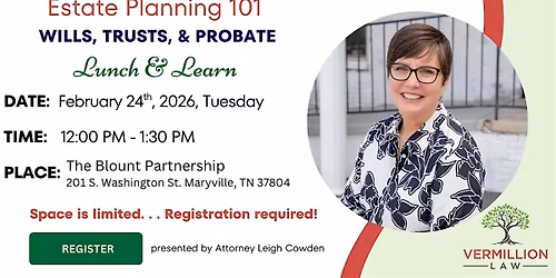 Lunch and Learn: Estate Planning Essentials Seminar