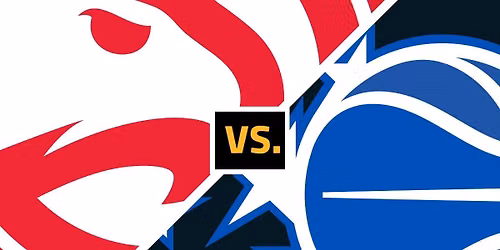 Atlanta Hawks vs. Orlando Magic