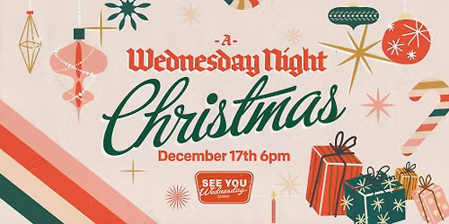 Wednesday Night Life \u2022 Christmas