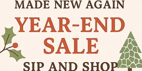 Year End Sip & Shop Sale