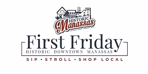 SECOND (not First) Friday in Old Town Manassas