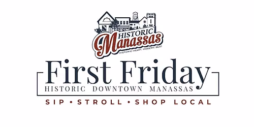 SECOND (not First) Friday in Old Town Manassas
