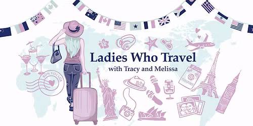 Ladies Who Travel SPRINGFIELD Meet Up