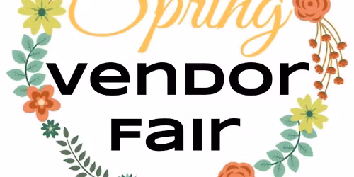 Spring Vendor Fair