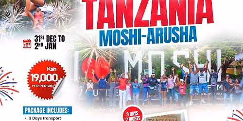Tanzania New Year Roadtrip 3-Days @19,000\/= 