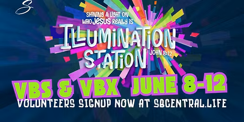 VBS 2026! Illumination Station (Volunteer Sign-up)