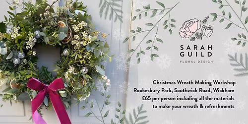 Christmas Wreath Making Workshop Sunday 30th Nov '25