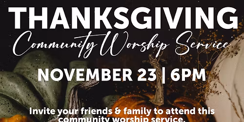 Thanksgiving Community Worship Service