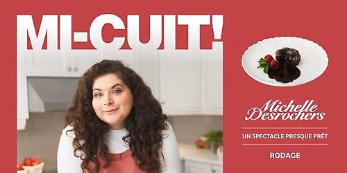 Michelle Desrochers pr\u00e9sente Mi-Cuit au Saint-Jean Com\u00e9die Club - 21 ao\u00fbt 2026