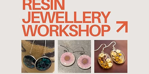 Resin Jewellery Making  - Yamba