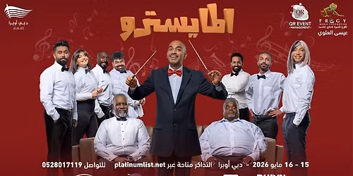 Al Maestro Comedy Play by Tariq Al Ali and Team at Dubai Opera