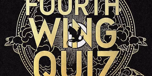 Fourth Wing Quiz\ud83d\udd25