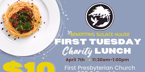 First Tuesday Charity Luncheon - Benefitting Solace House