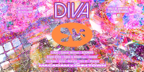 DIVA \u2022 TJADE ~ Spacer Woman ~ ACIDNENA ~ Angel D'lite ~ Tales & Alham (live) ~ Combe ~ \u00c0 L\u2019Aube...