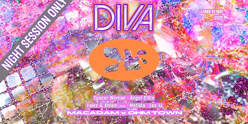 DIVA \u2022 Spacer Woman ~ Angel D'lite ~ Tales & Alham (live) ~ Les 4L