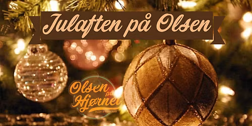 Julaften \/\/ Olsen p\u00e5 Hj\u00f8rnet
