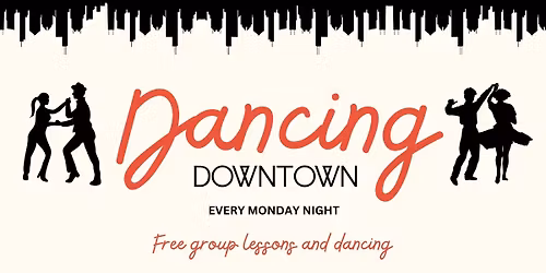 Dancing Downtown